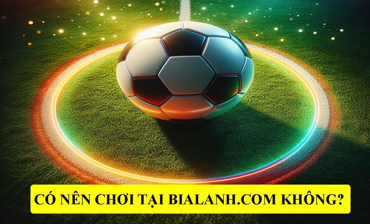 Có nên chơi cá cược tại Bialanh SBOBET không?