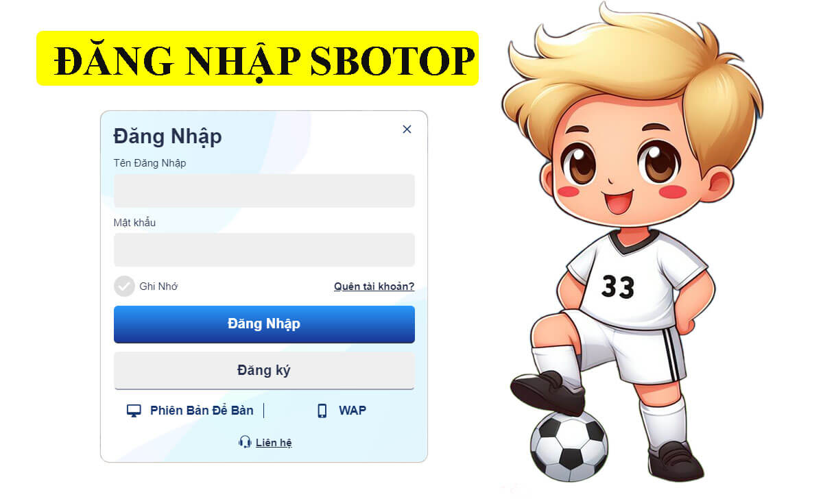 Hướng dẫn đăng nhập SBOTOP